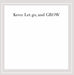 Kevo: Let Go and Grow  Explicit Lyrics