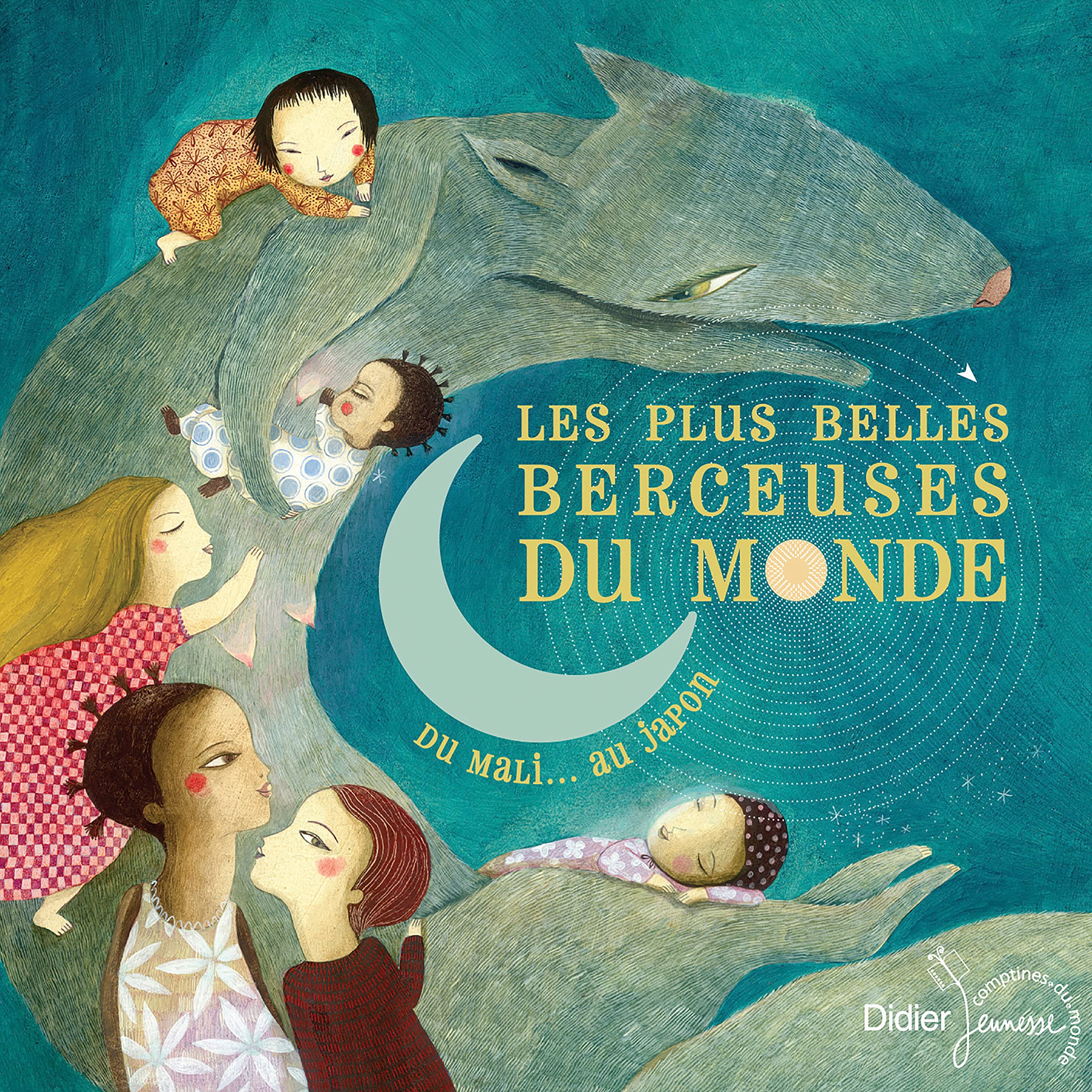 Berceuses Du Monde,Les Plus Belles