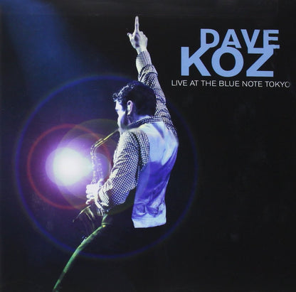 Dave Koz: Live at the Blue Note Tokyo