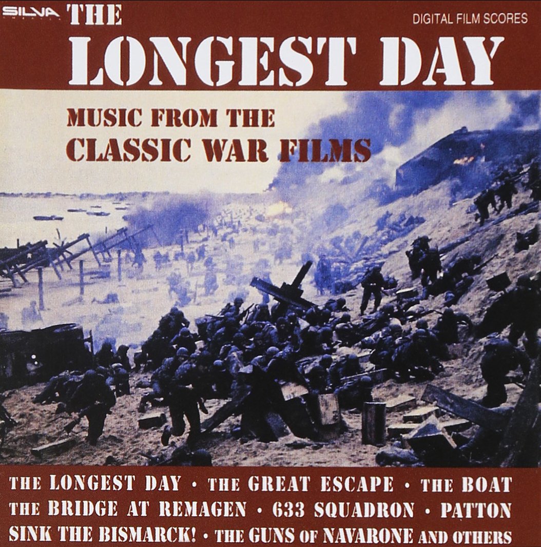 The Longest Day: Music From The Classic War Films Soundtrack Anthology