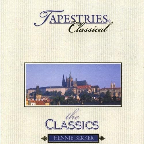 Tapestries - the Classics