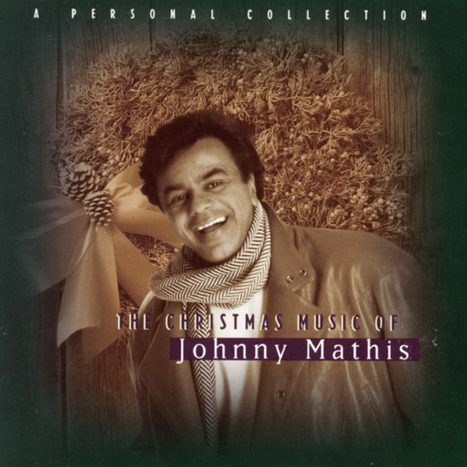 CHRISTMAS MUSIC: A PERSONAL COLLECTION