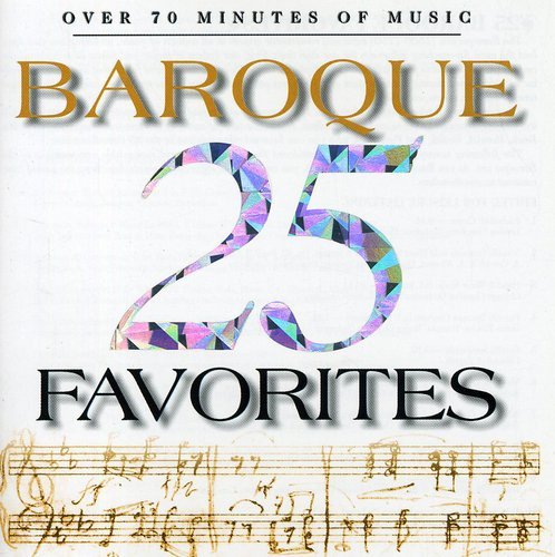 25 Baroque Favorites