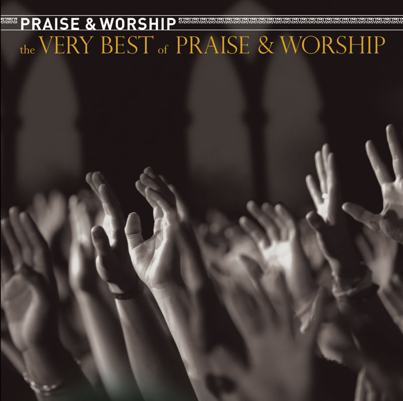 Very Best Of Praise & Worship