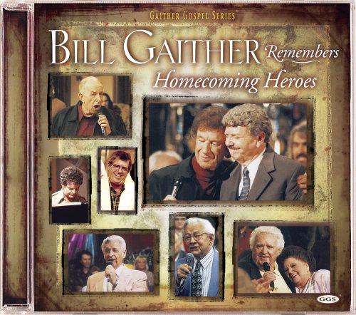 Bill Gaither Remembers Homecom