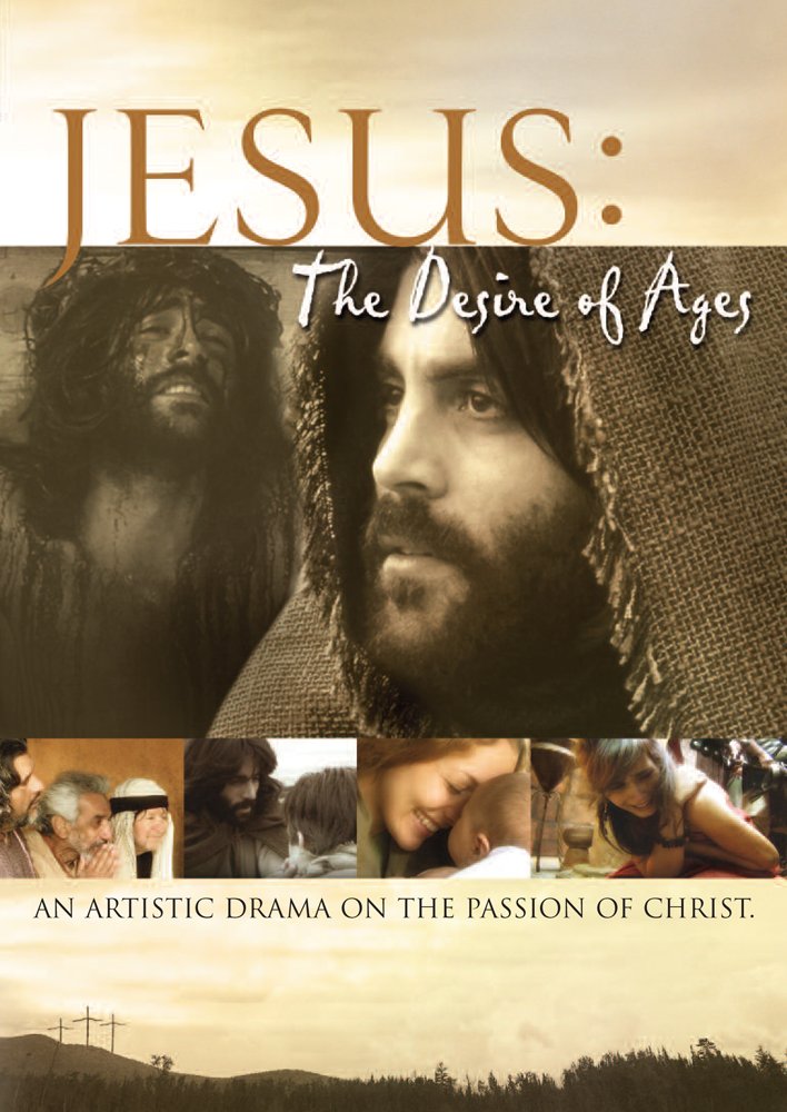 Jesus: Desire of the Ages