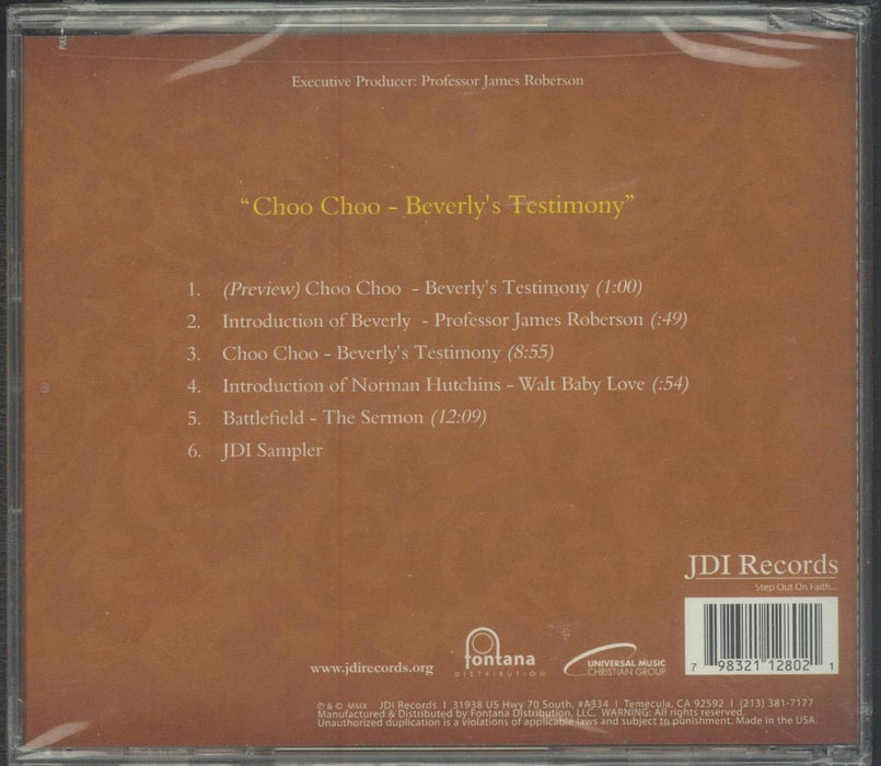 Choo Choo: Beverlys Testimony