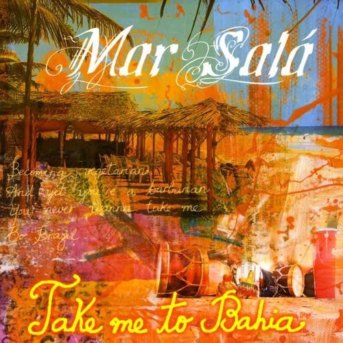 Take Me To Bahia