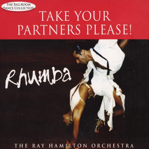 Take Your Partners Please! Rumba