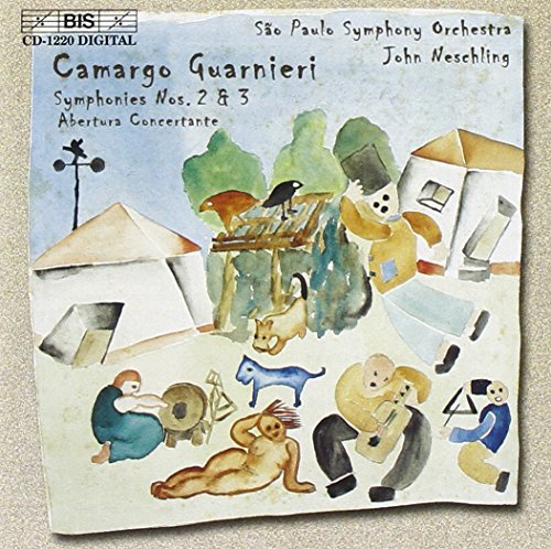 Symphonies No. 2 and 3, Abertura Concertante (Neschling)