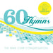 Various - 60 Hymns (Tribute To Billy Graham)
