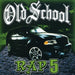 Old School Rap 5 (Lowrider Jams
