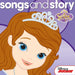 Songs & Story: Sofia The First
