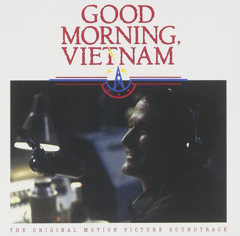 Good Morning Vietnam: The Soundtrack