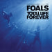 Foals-Total Life Forever