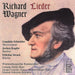 Richard Wagner: Complete Songs