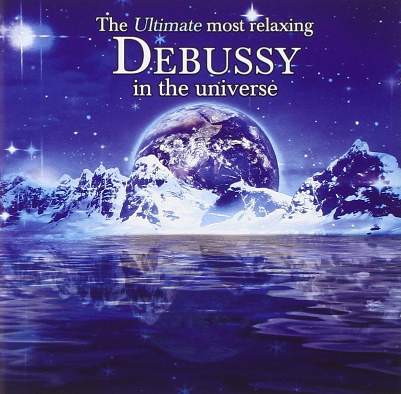 Ultimate Most Relaxing Debussy In The Universe