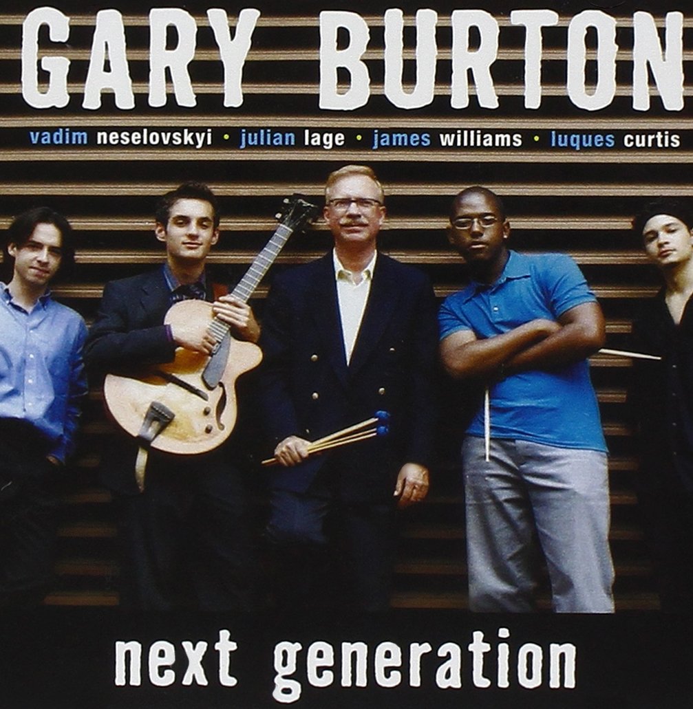 Gary Burton-Next Generation