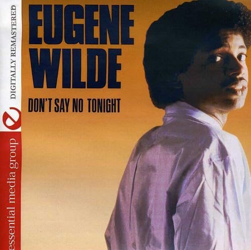 Don't Say No Tonight