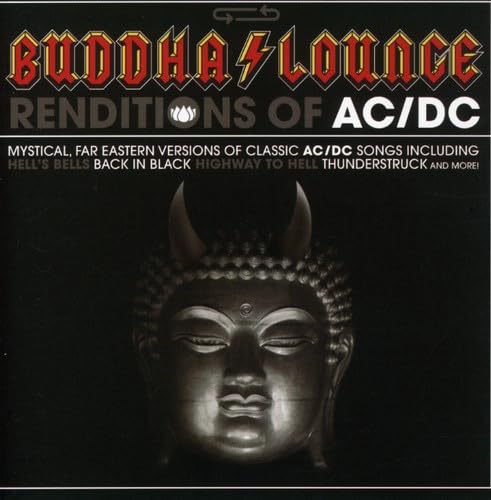 Buddha Lounge Renditions Of AC/DC