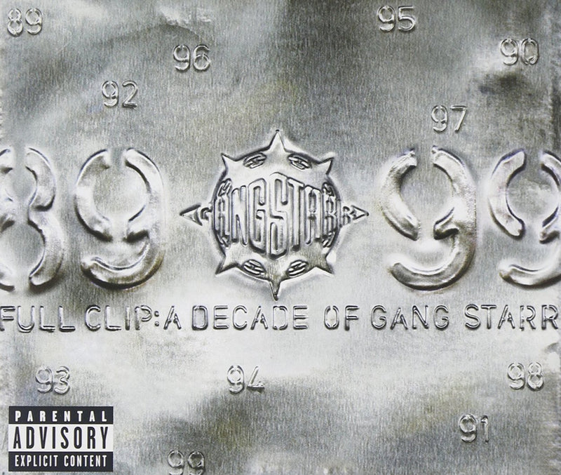 Full Clip: Decade of Gang Starr