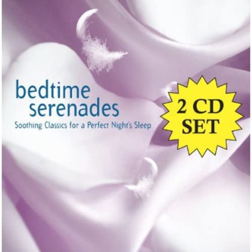 Bedtime Serenades: Tranquil Classics for a Perfect Night's Sleep