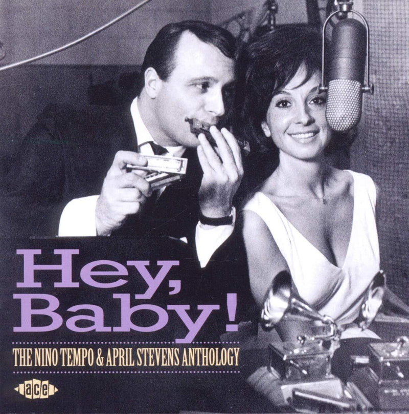 Hey, Baby!: The Nino Tempo & April Stevens Anthology