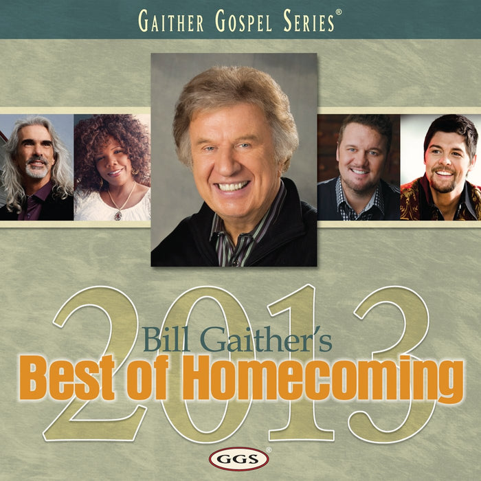 Bill Gaither's Best Of Homecoming 20