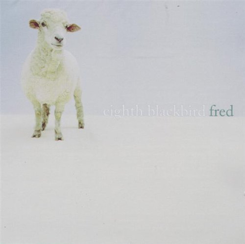 Fred (Eighth Blackbird)