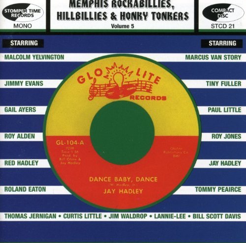 Memphis Rockabillies, Hillbillies and Honky Tonkers Vol. 5