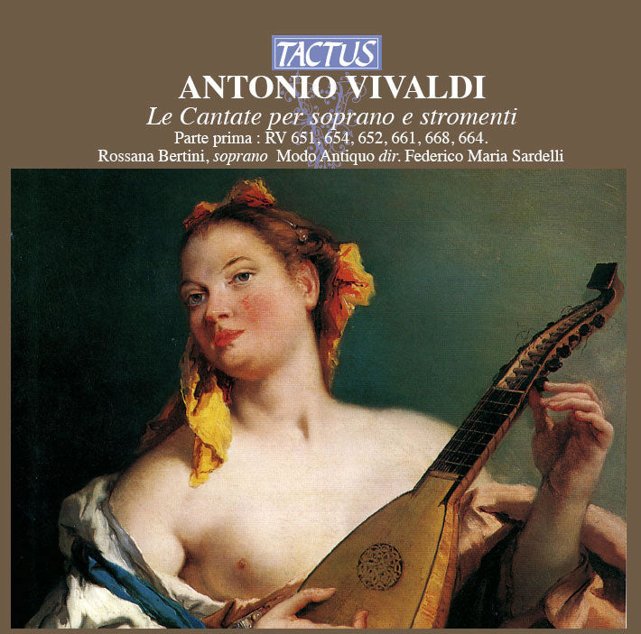 Antonio Vivaldi: Le Cantate Per Soprano E Stromenti