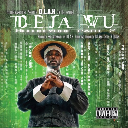 Deja Wu: Hellkeydoe Part 2