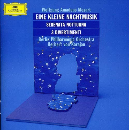 Mozart: Eine Kleine Nachtmusik; Serenata Notturna; 3 Divertimenti