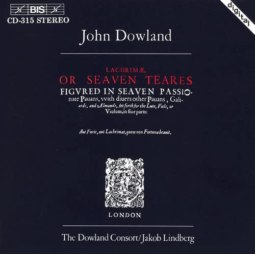 Lacrimae, Or Seven Teares (Lindberg, Dowland Consort)