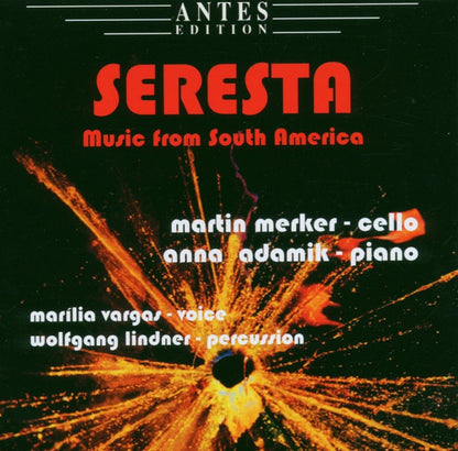 Seresta: Music from South America