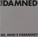 `Damned-So, Who`S Paranoid`