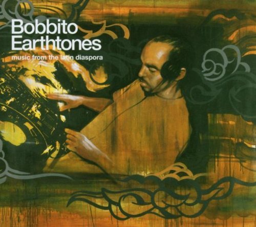 Bobbito - Earthtones