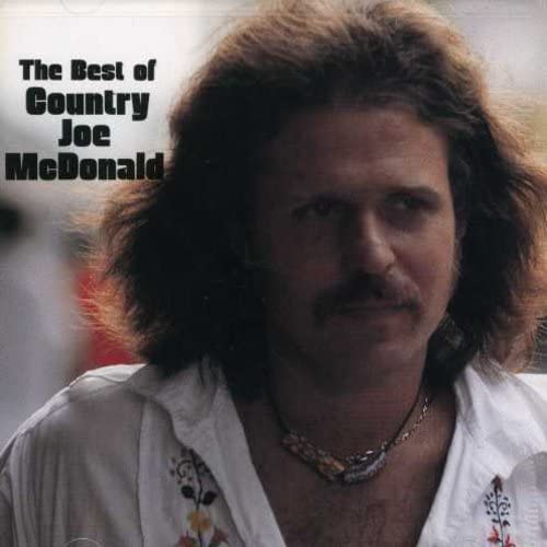 The Best of Country Joe McDonald: The Vanguard Years 1969-1975