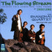 Flowing Stream: Chinese Folk Songs (Shanghai Quartet)