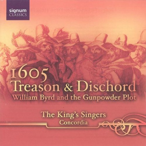 1605 Treason and Dischord (The King's Singers, Concordia)