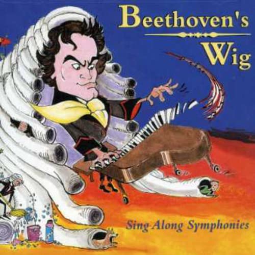 Beethoven's Wig: Sing Along Symphonies