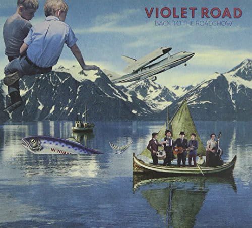 Violet Road - Back To The Roadshow