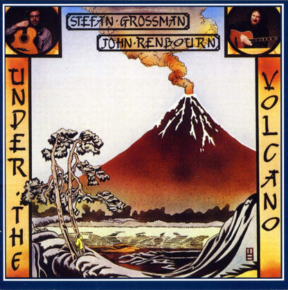 John & Stefan Grossman Renbourn - Under The Volcano