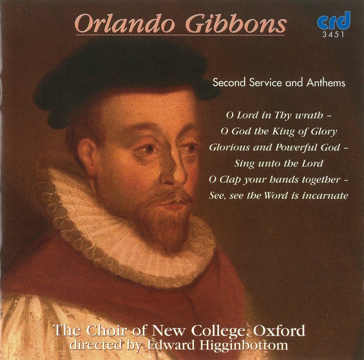 Orlando Gibbons: Second Service and Anthems