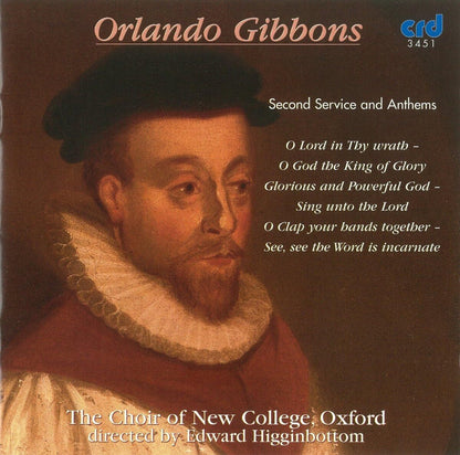 Orlando Gibbons: Second Service and Anthems
