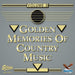 Golden Memories of Country Music Volume 3