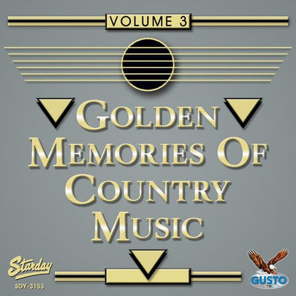 Golden Memories of Country Music Volume 3
