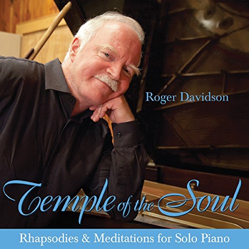 Temple of the Soul: Rhapsodies & Meditations