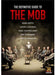 The Definitive Guide To The Mob