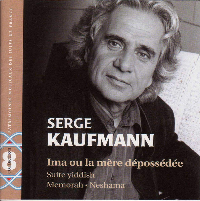 Serge Kaufmann - Ima Ou La Mere Depossedee